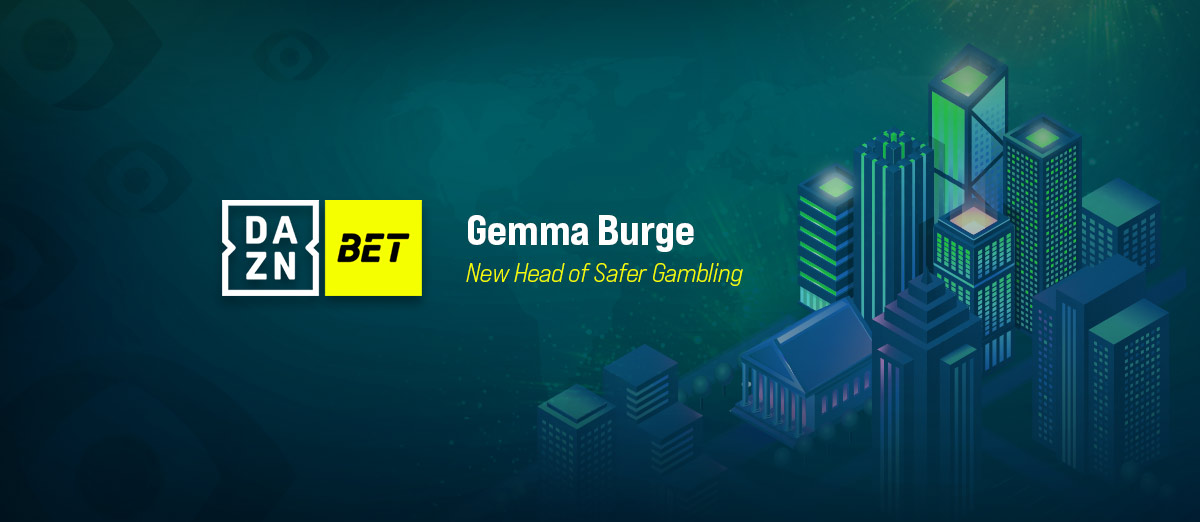 Gemma Burge Joins DAZN Bet as Head of Safer Gambling