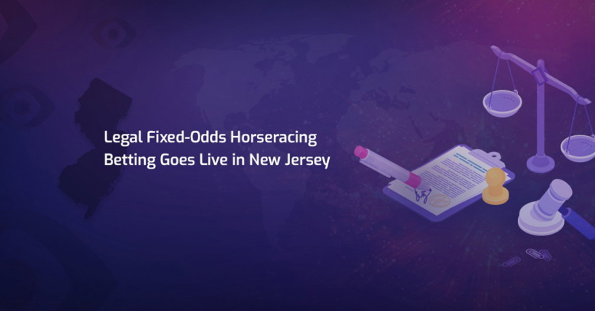 Legal fixed-odds horseracing betting has finally launched in New Jersey