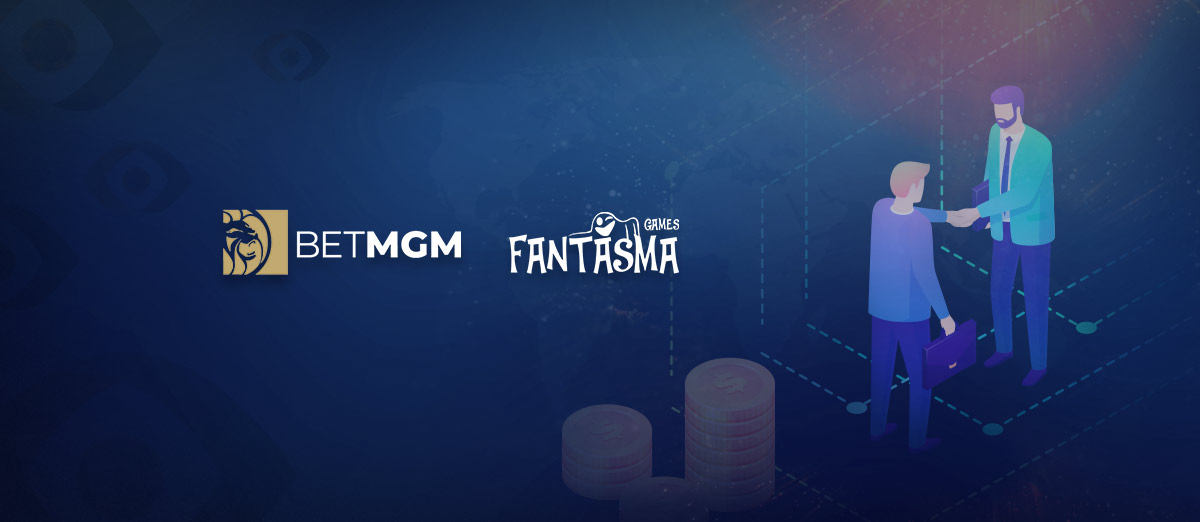 Fantasma Games Agree on an Exclusive Deal with BetMGM