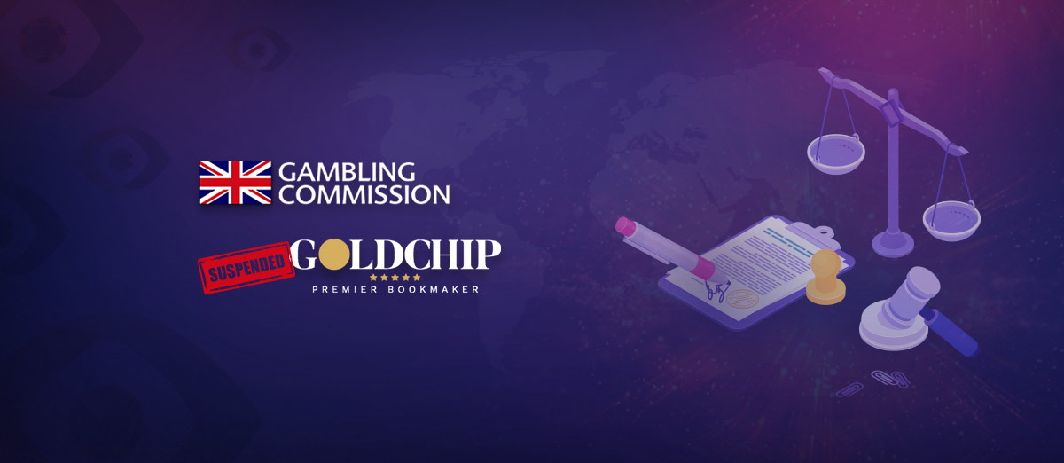 UKGC has suspended Goldchip