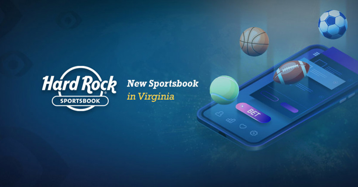 Hard Rock Announces Virginia Sportsbook Launch
