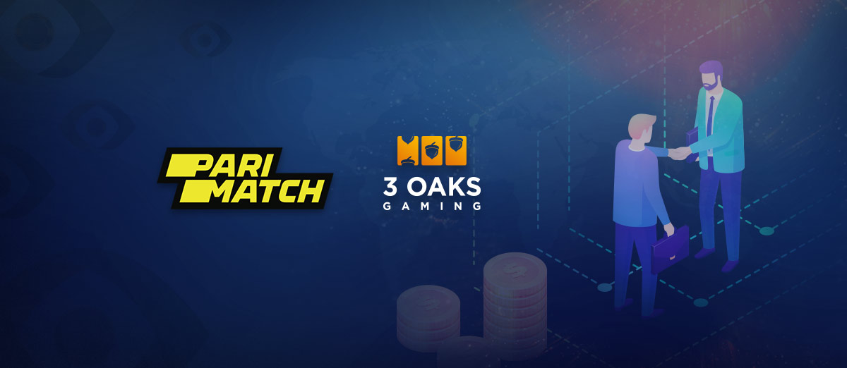 Parimatch Tech and 3 Oaks Gaming Announce Partnership
