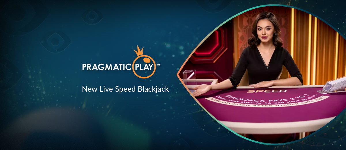 Pragmatic Play has released a new live speed blackjack game