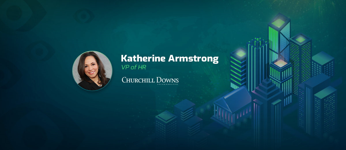 Churchill Downs has appointed Katherine Armstrong as senior VP of human resources