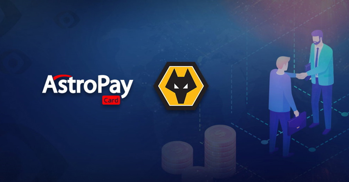 AstroPay has signed a deal with Wolverhampton Wanderers