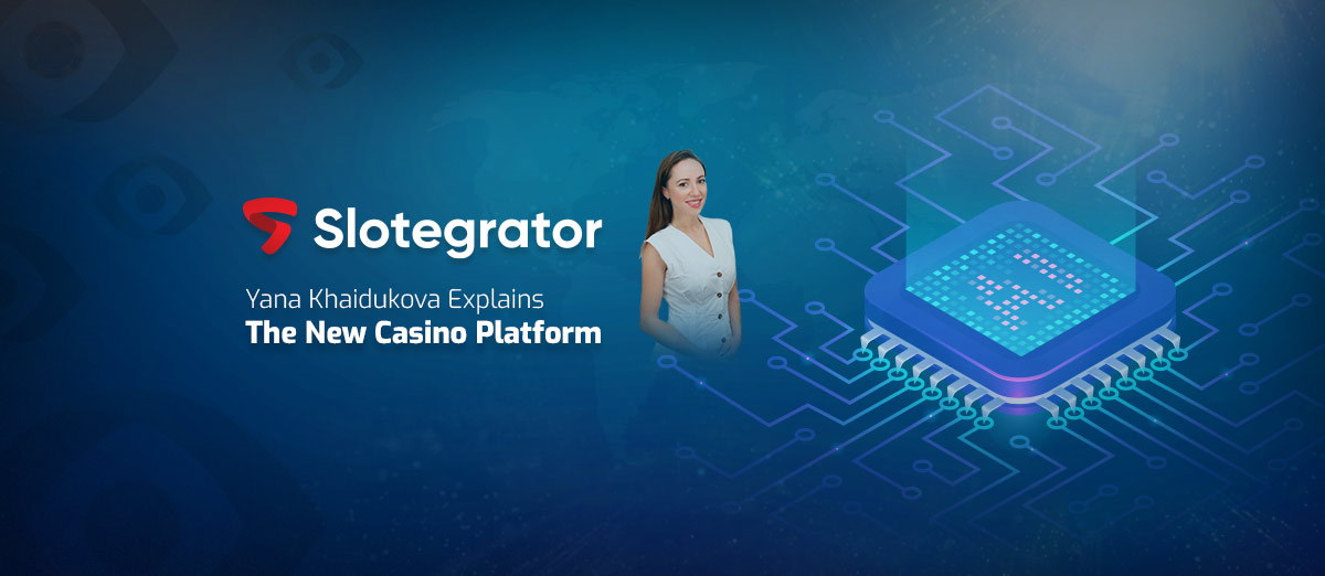 Slotegrator has released an interview with its Managing Director Yana Khaidukova