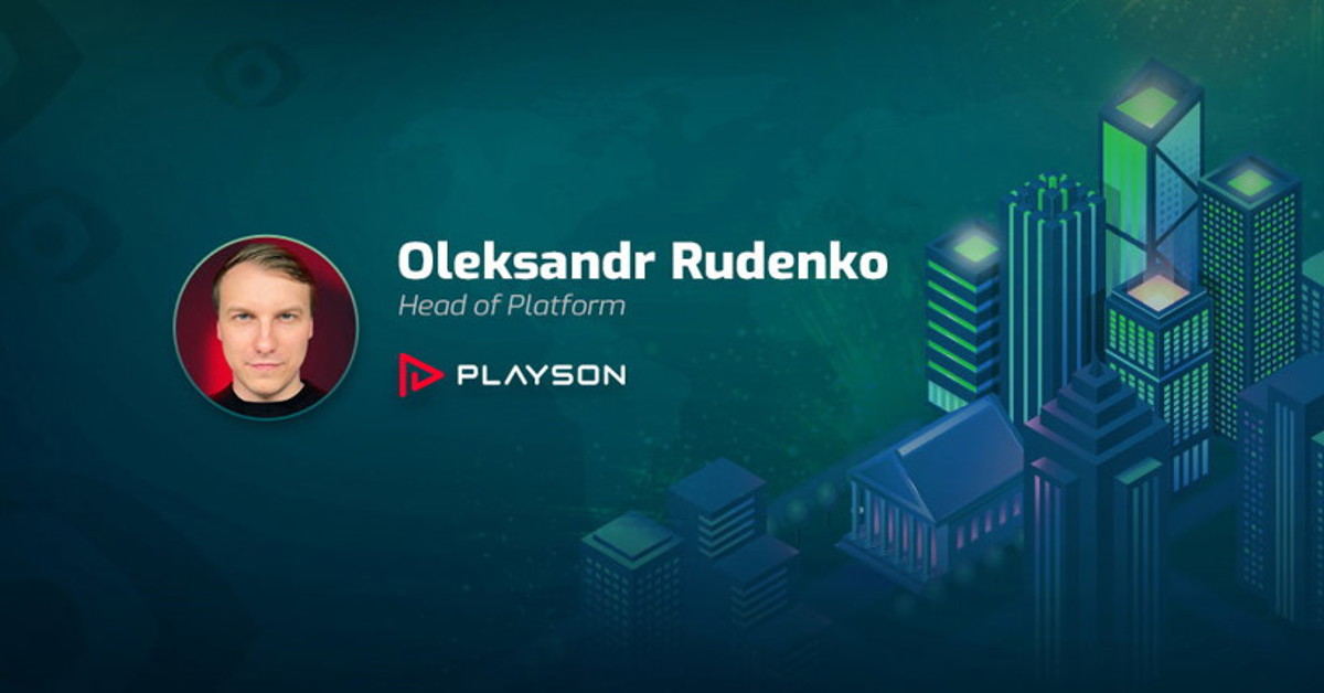 Playson has appointed Oleksandr Rudenko as Head of Platform