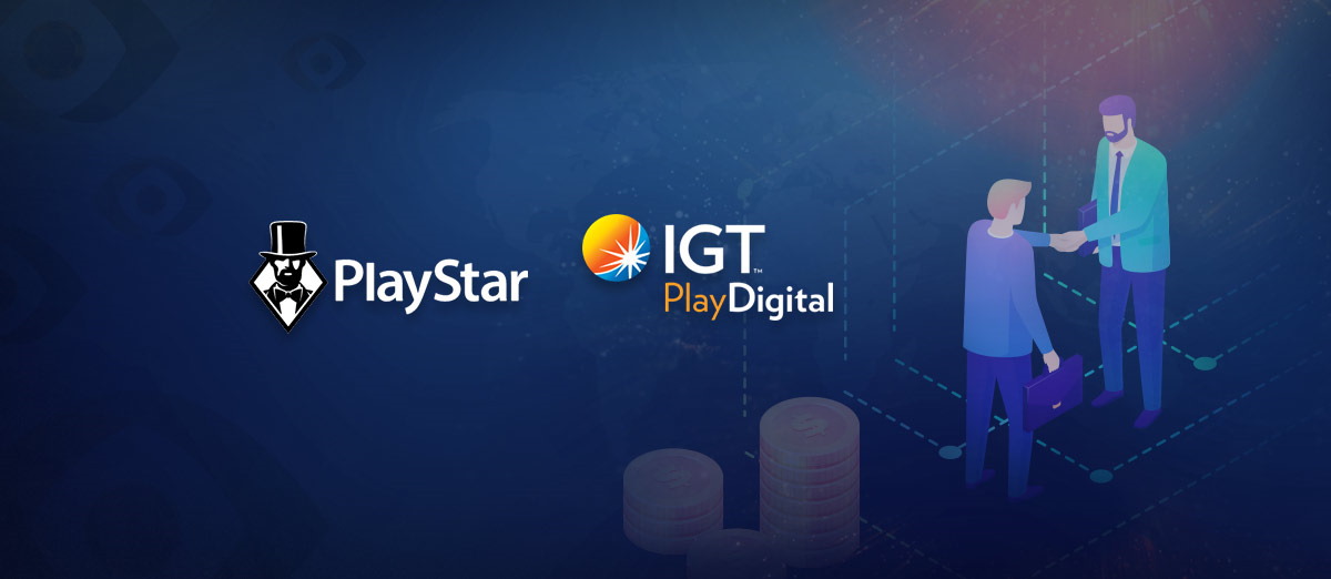 PlayStar has announced a deal with IGT Digital