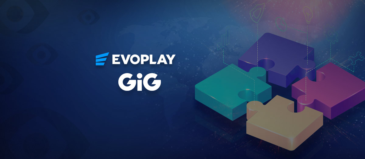 GiG deals with Evoplay