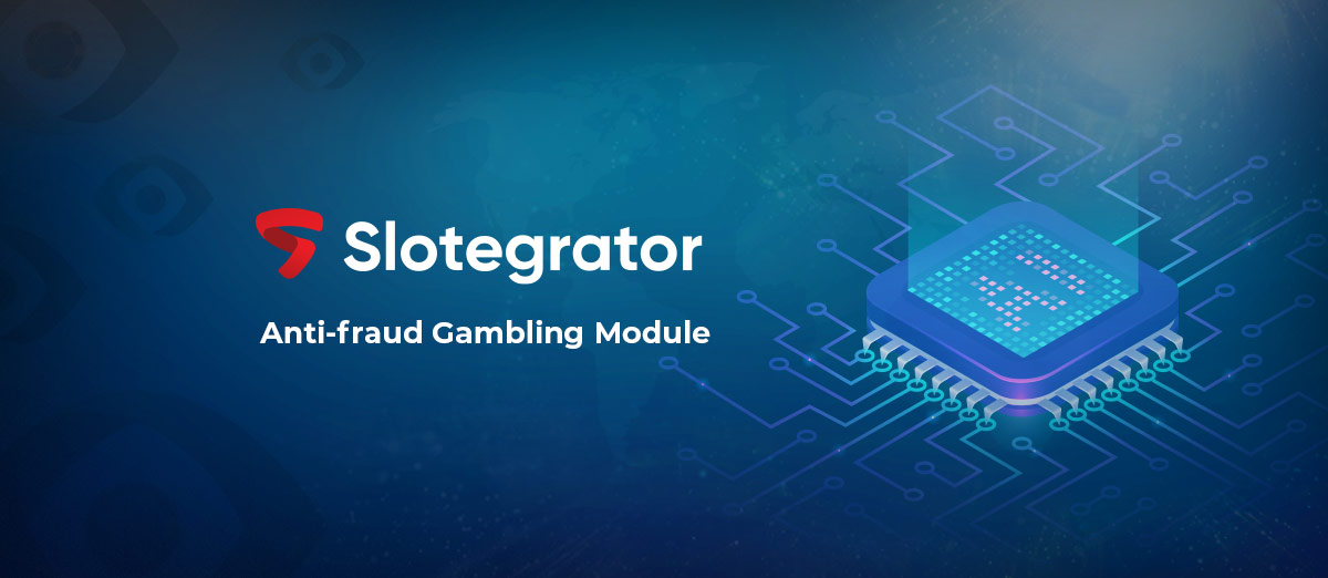 Slotegrator updates anti-fraud module