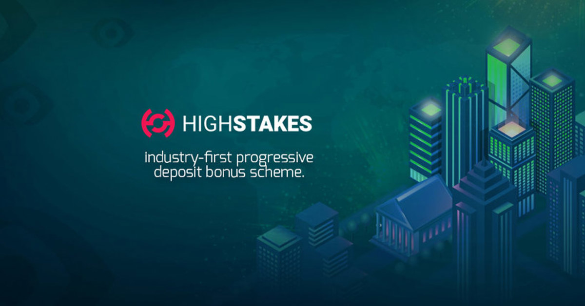 New HighStakes progressive deposit bonus scheme