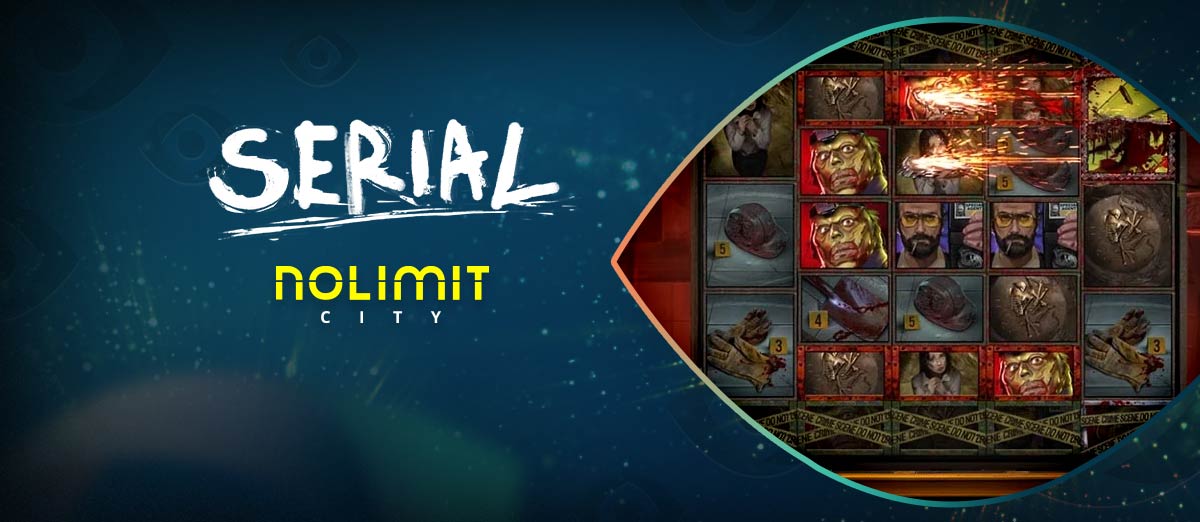 Serial slot from Nolimit City.