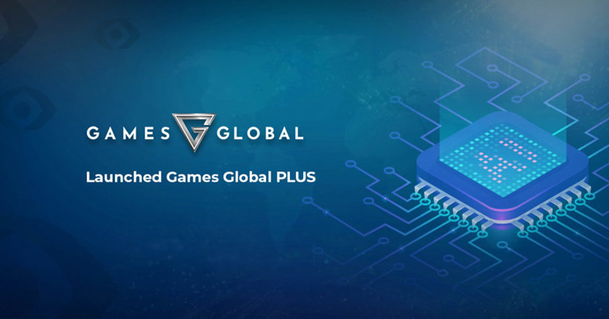 Launch of Games Global Plus