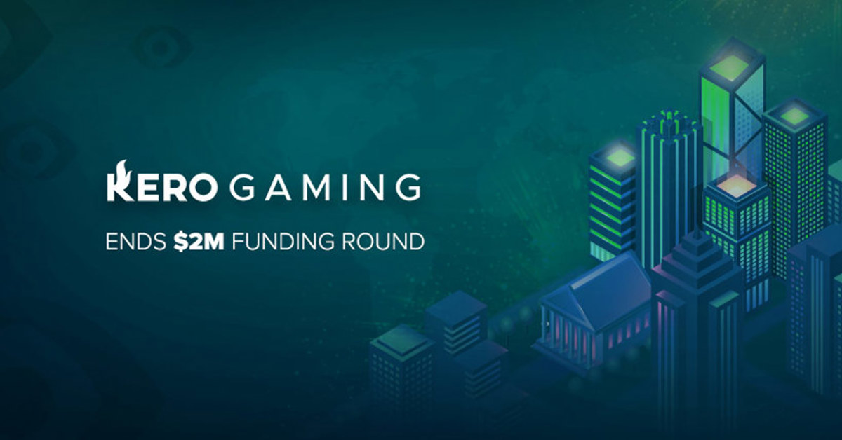 Kero Gaming funding round