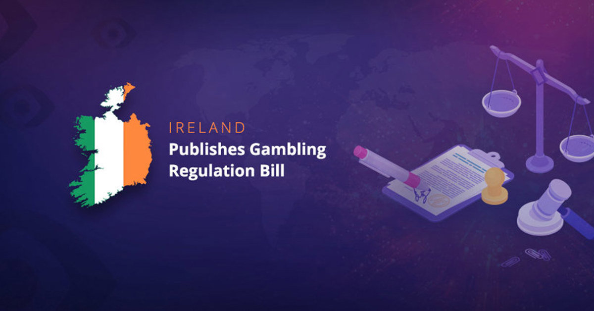 Ireland Gambling Regulation Bill