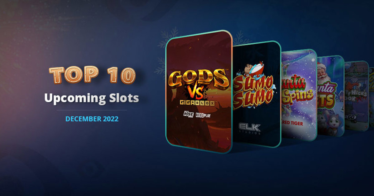 December’s ten top slots