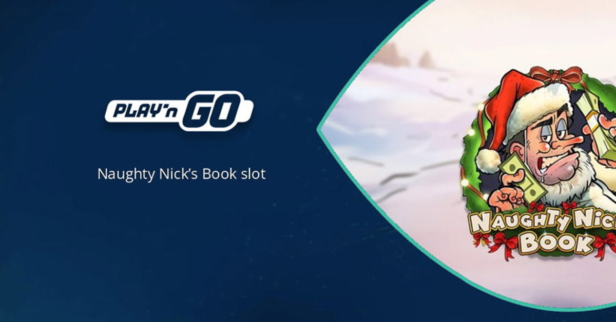 Play’n GO’s new Naughty Nick’s Book slot
