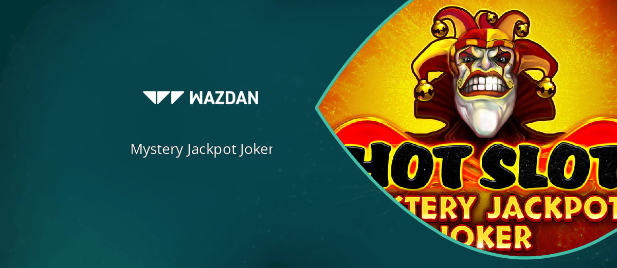 New Hot Slot: Mystery Jackpot Joker slot from Wazdan