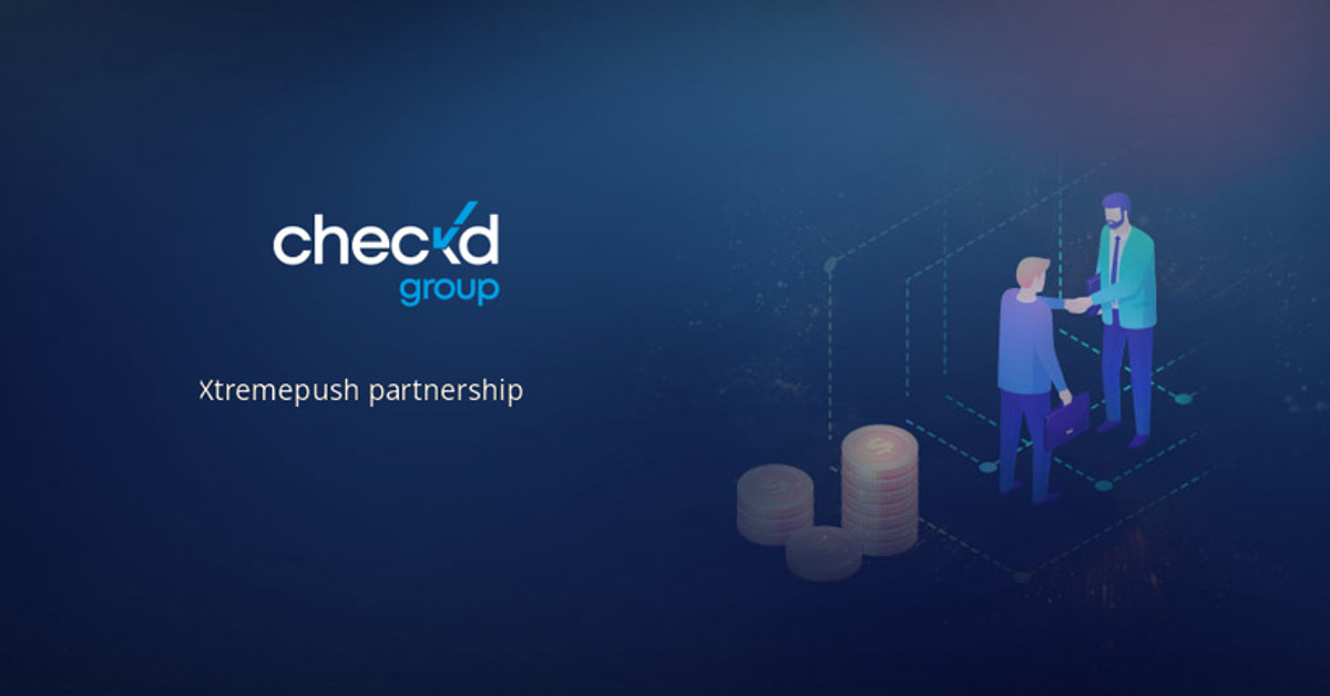 Checkd Group announces partnership with Xtremepush