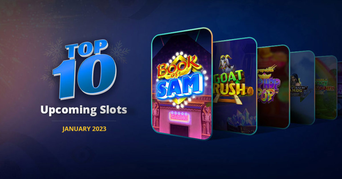 January 2023’s top ten slots