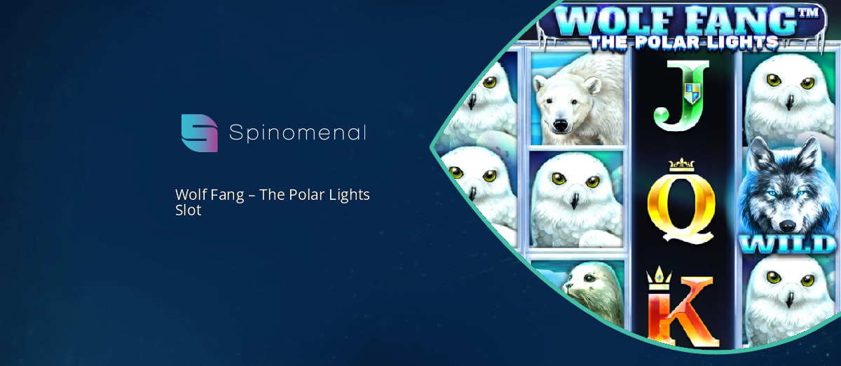 New Wolf Fang - The Polar Lights slot from Spinomenal