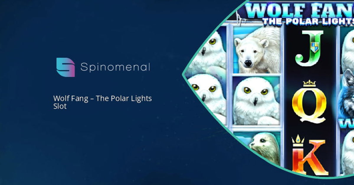 New Wolf Fang - The Polar Lights slot from Spinomenal