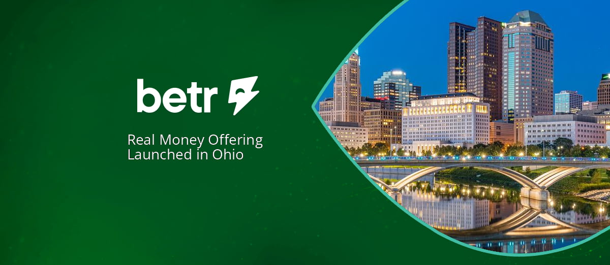 Betr full Ohio launch