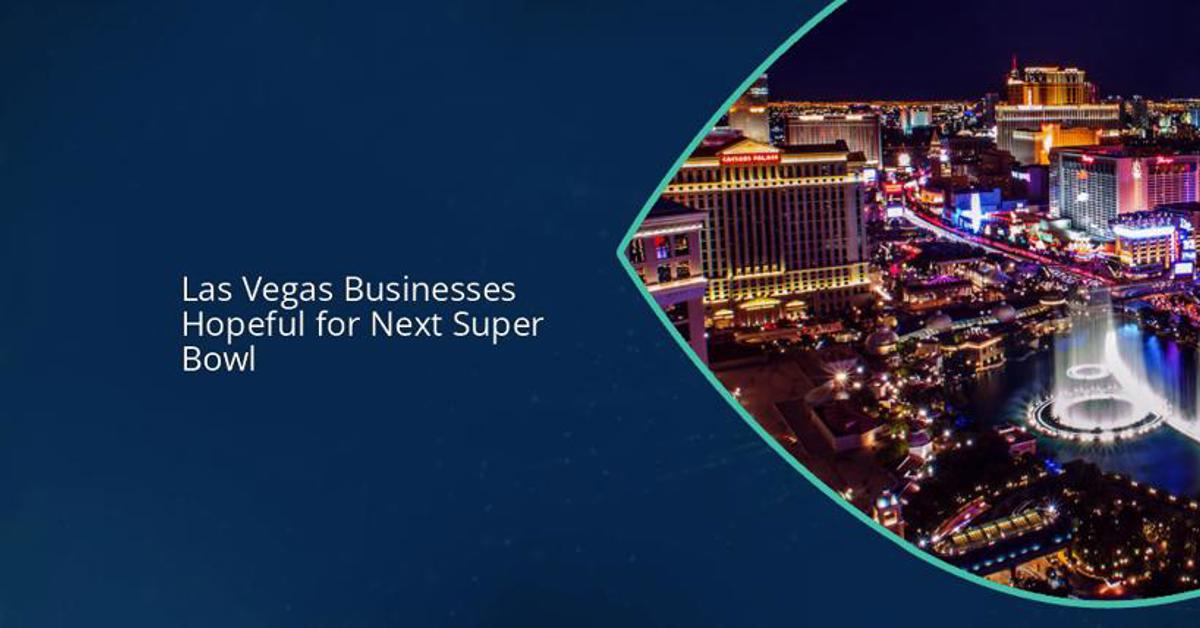 Businesses compete for Las Vegas Super Bowl VIII