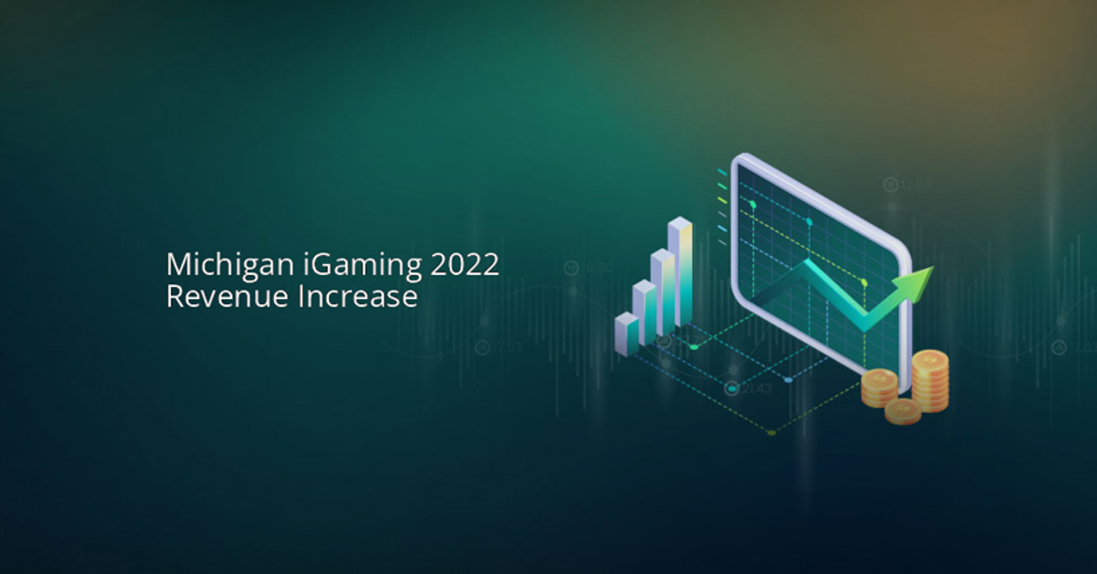 Michigan with a Revenue Increase for iGaming