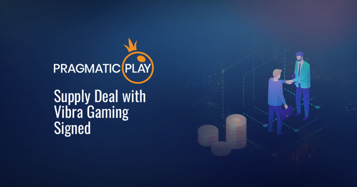 Pragmatic Play deal with Vibra Gaming