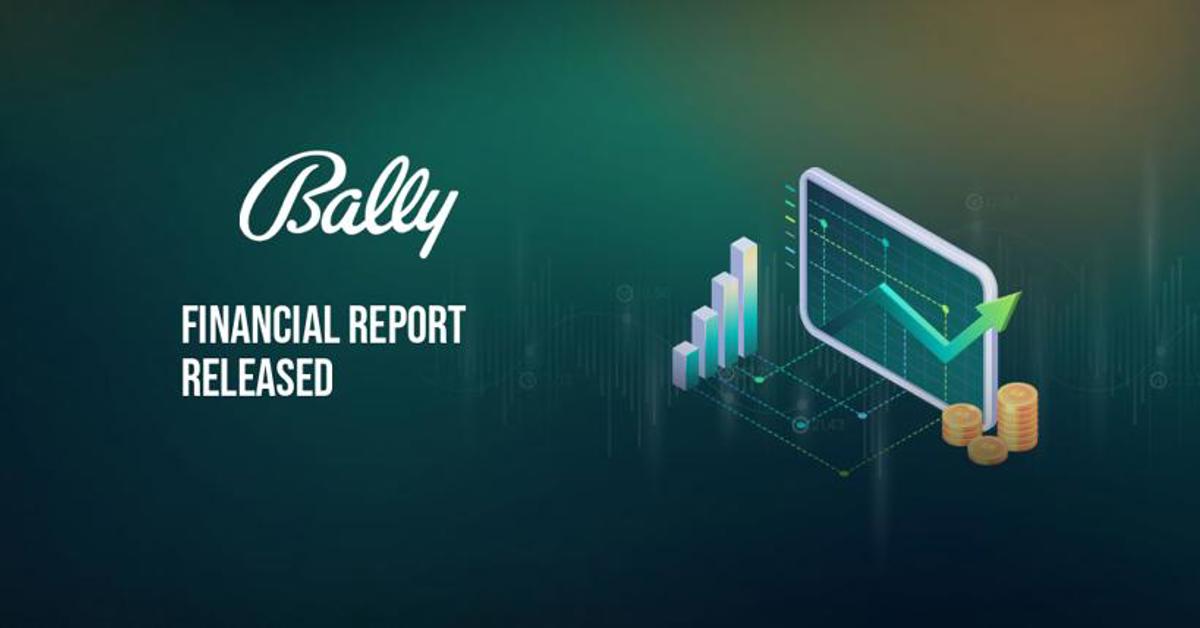Bally Corporation financial report