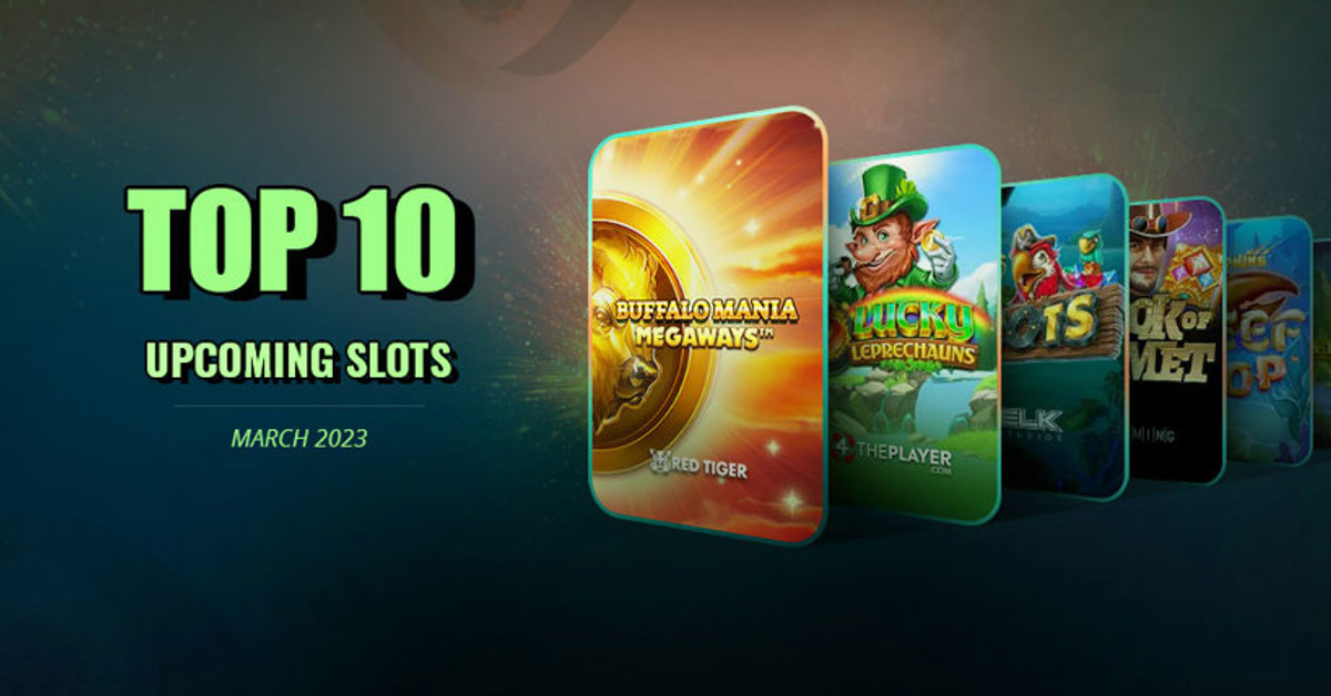 10 new slots for March 2023