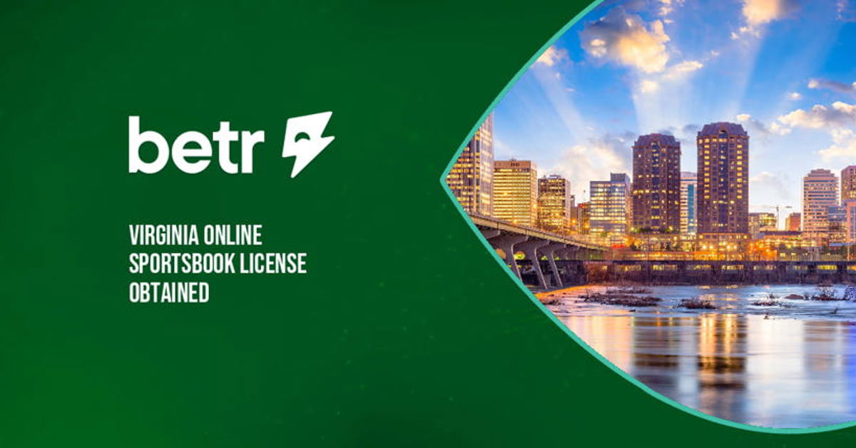 Betr receives Virginia license