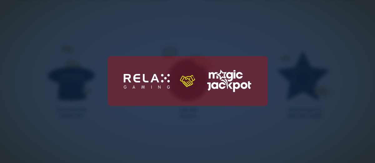 Relax Gaming has signed a content deal with MagicJackpot