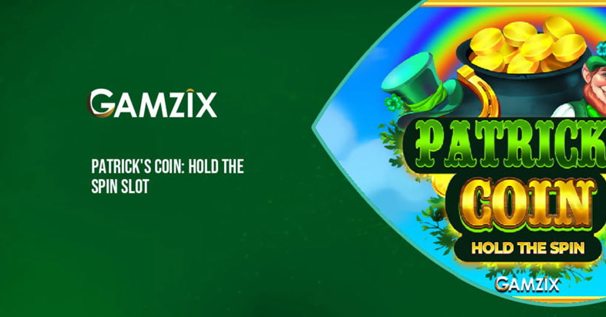 Gamzix releases new Patrick's Coin: Hold the Spin slot