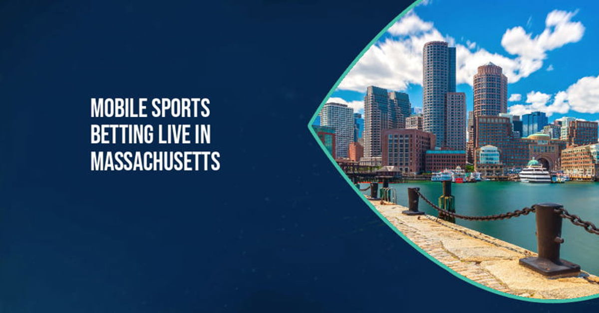 Mobile sports betting live in Massachusetts