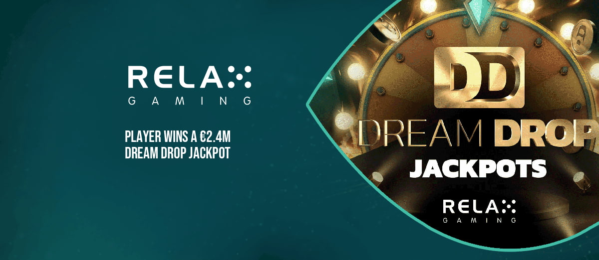 Player wins Relax’s Dream Drop Jackpot