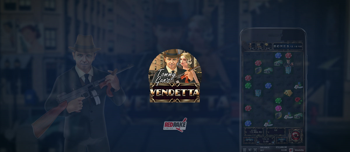 Red Rake Gaming has released Tommy Gun’s Vendetta slot