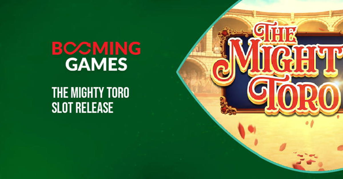Booming Games’ new the Mighty Toro Slot