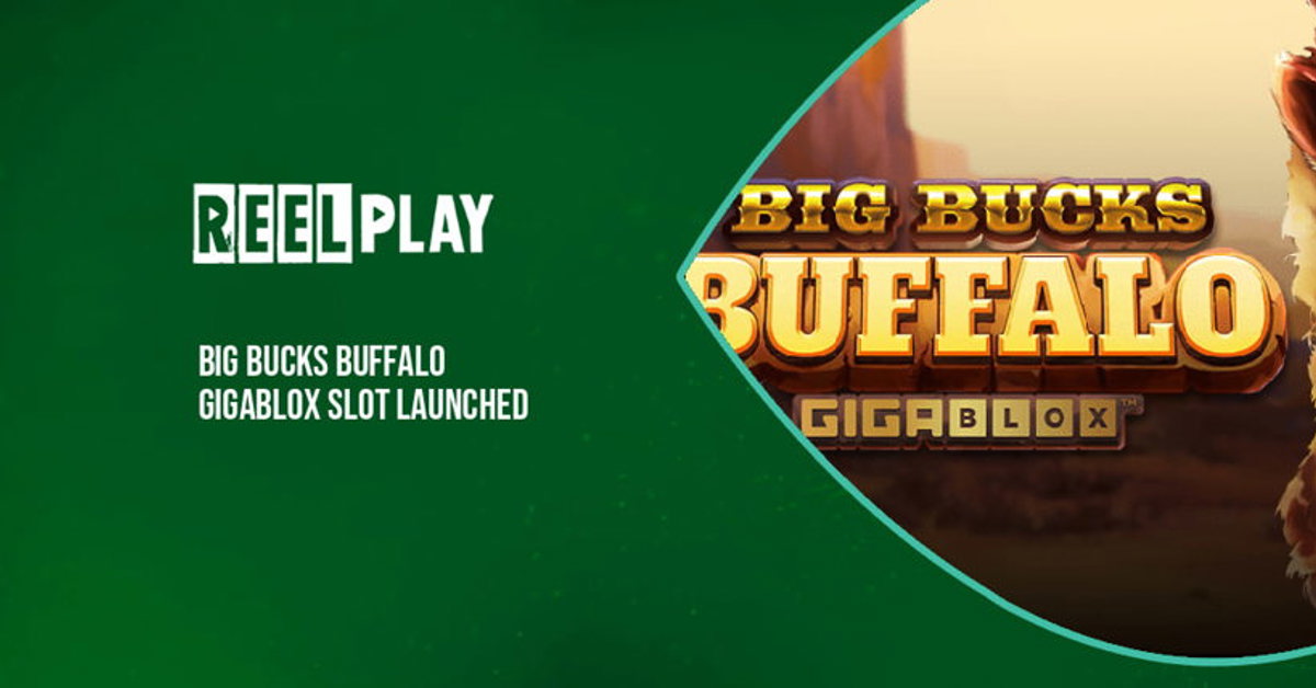 ReelPlay releases Big Bucks Buffalo GigaBlox slot