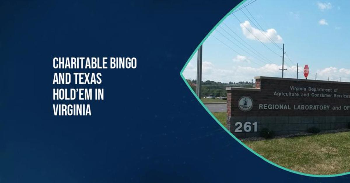 Charitable bingo and Texas Hold’Em in Virginia