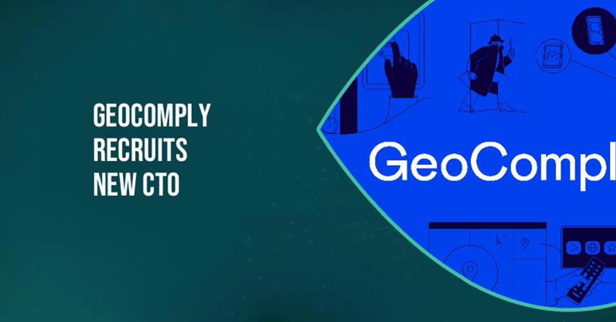 GeoComply recruits new CTO