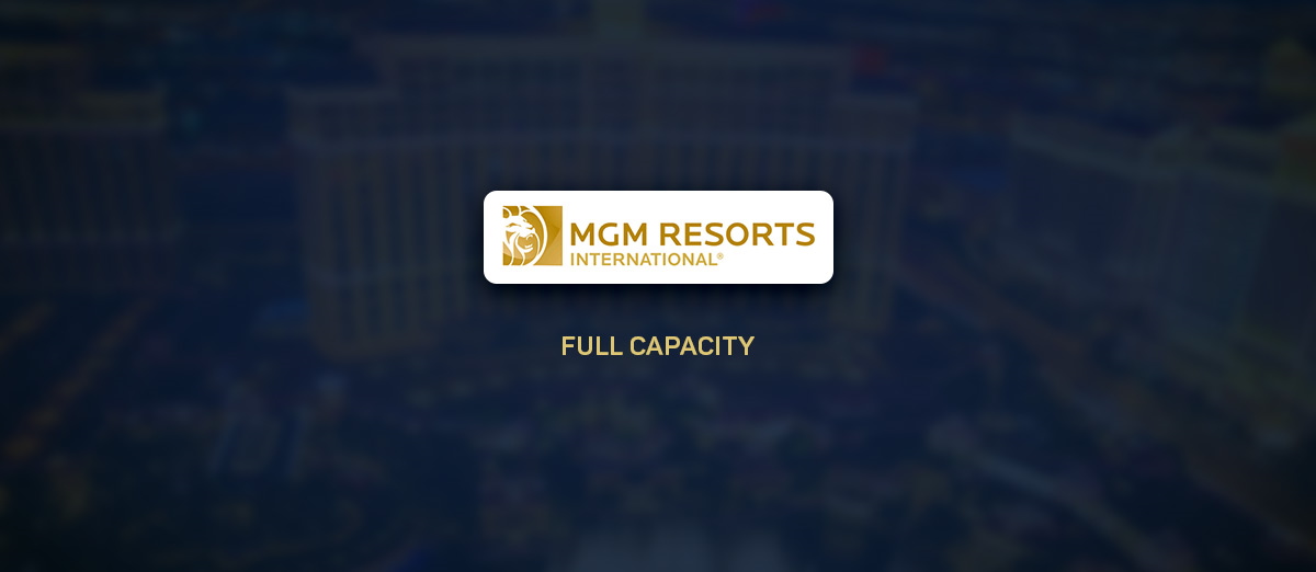 MGM Resorts has received permission to operate its casino floors at 100% capacity