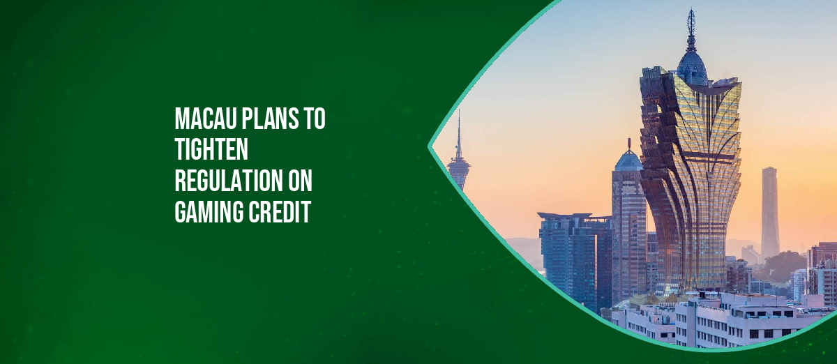 Macau gaming credit regulations