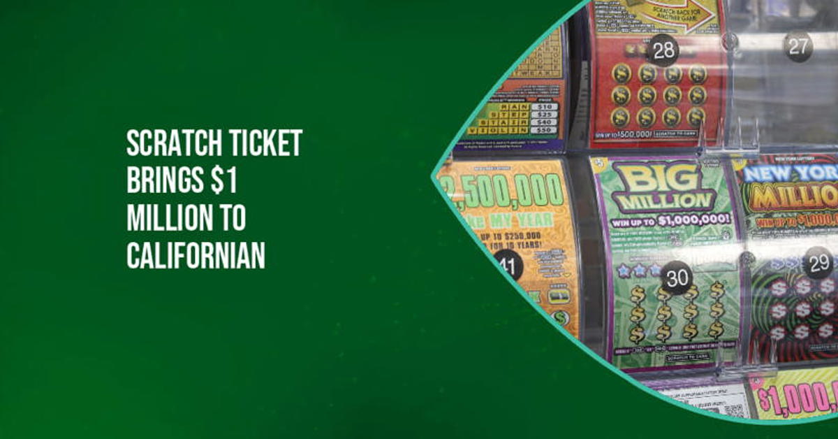 California man wins 1 million from a $10 scratch-off ticket