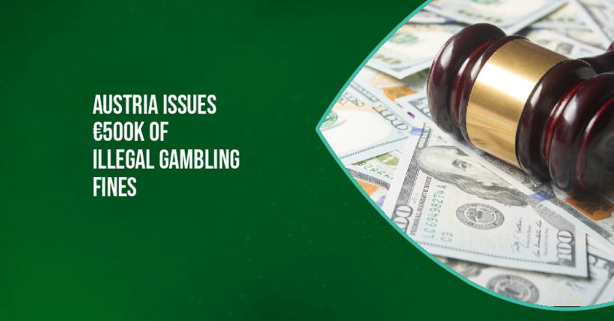 Austria illegal gambling fines
