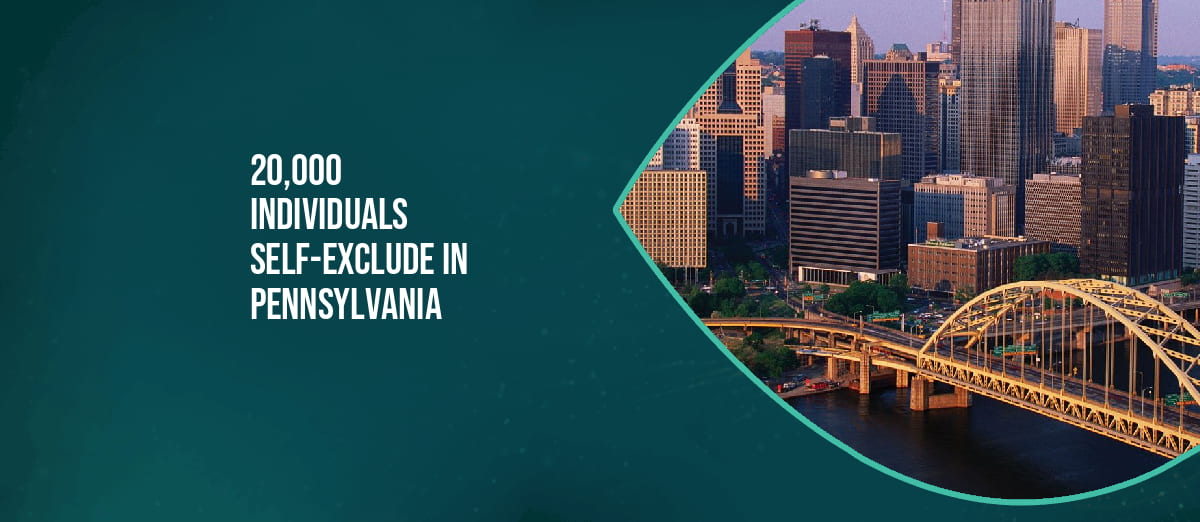 20,000 individuals have self-exclude themselves in Pennsylvania
