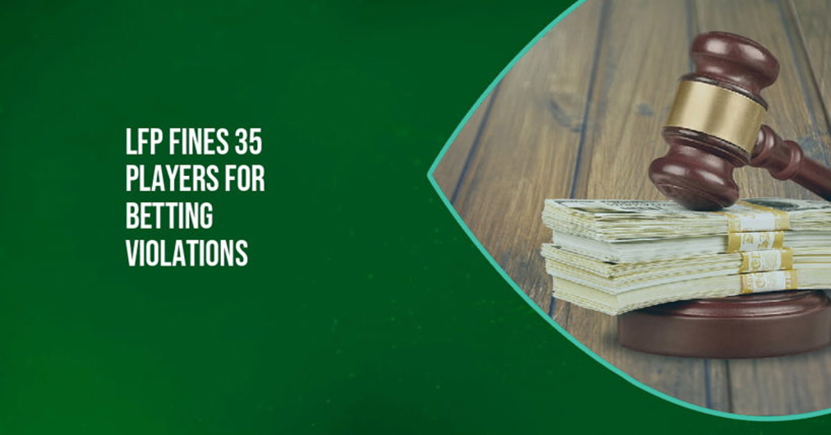 LFP fines 35 players