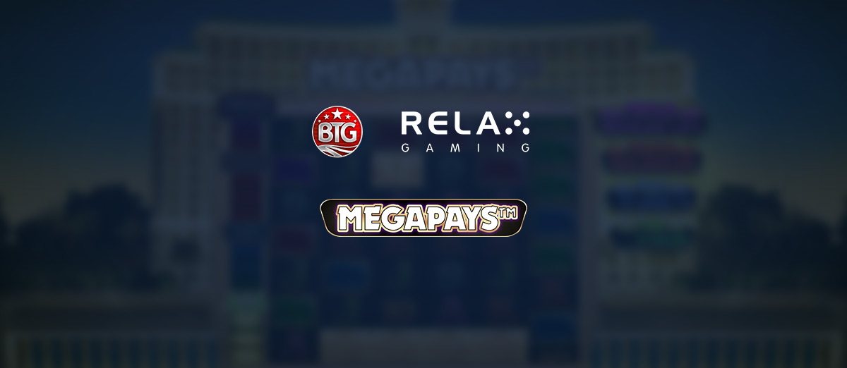 BTG and Relax Gaming have launched a Megapays Mechanic