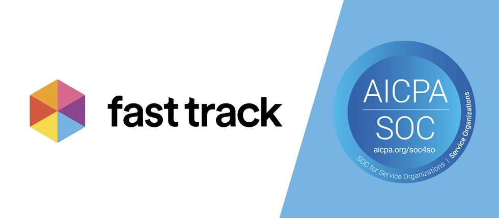 Fast Track gains SOC 2 accreditation